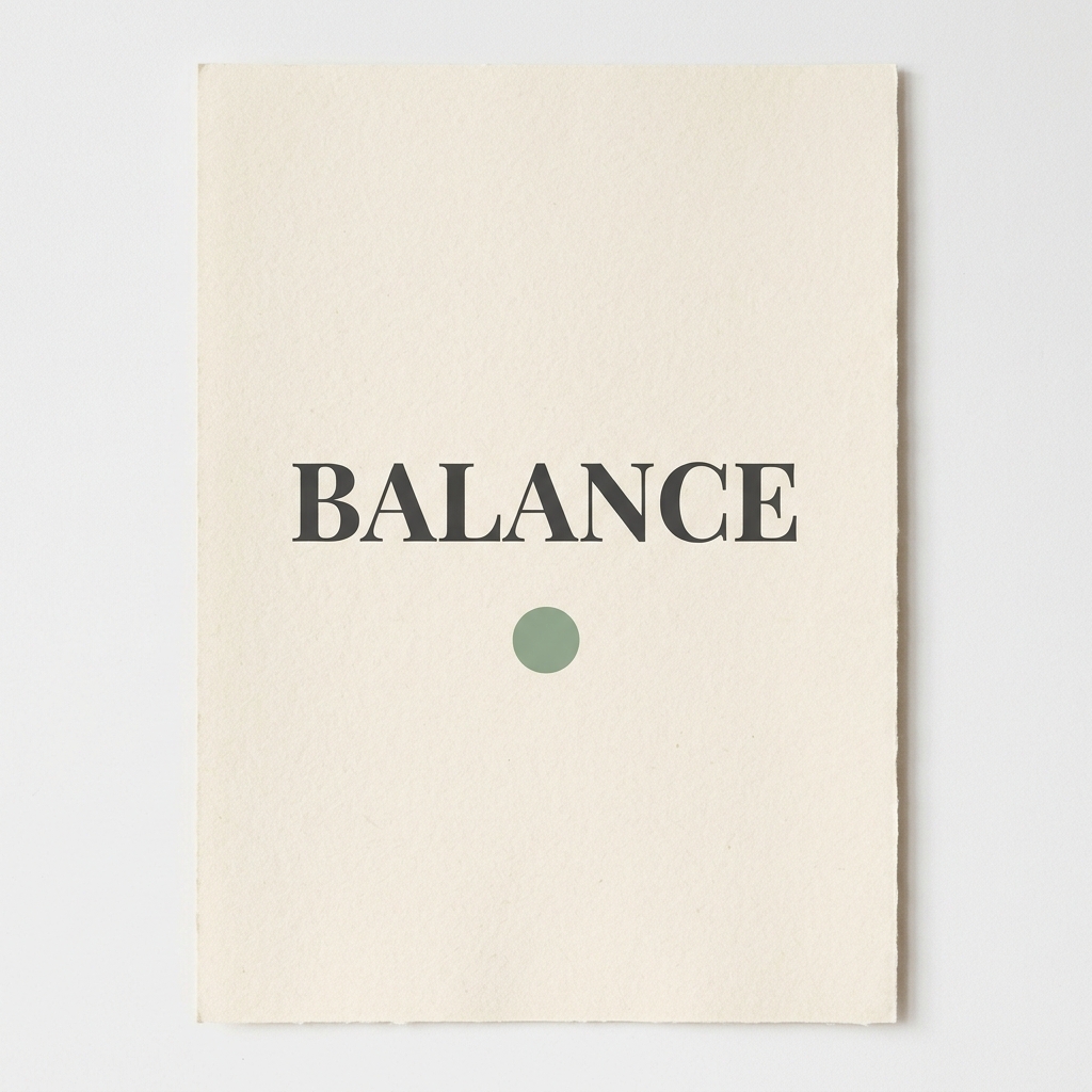 Nano Banana 2: A minimalist poster with the single word BALANCE in large serif type centred on cream paper, one small green circle below the word