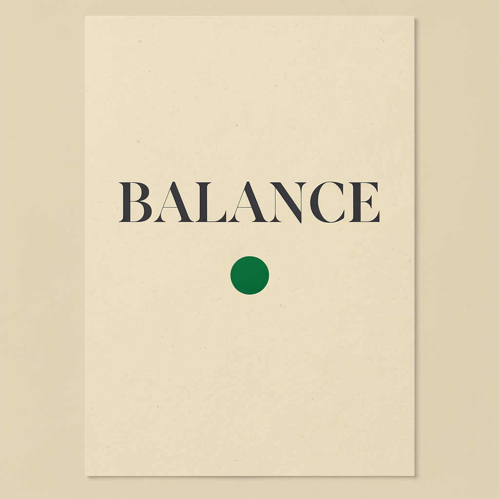 FLUX.2 Max: A minimalist poster with the single word BALANCE in large serif type centred on cream paper, one small green circle below the word