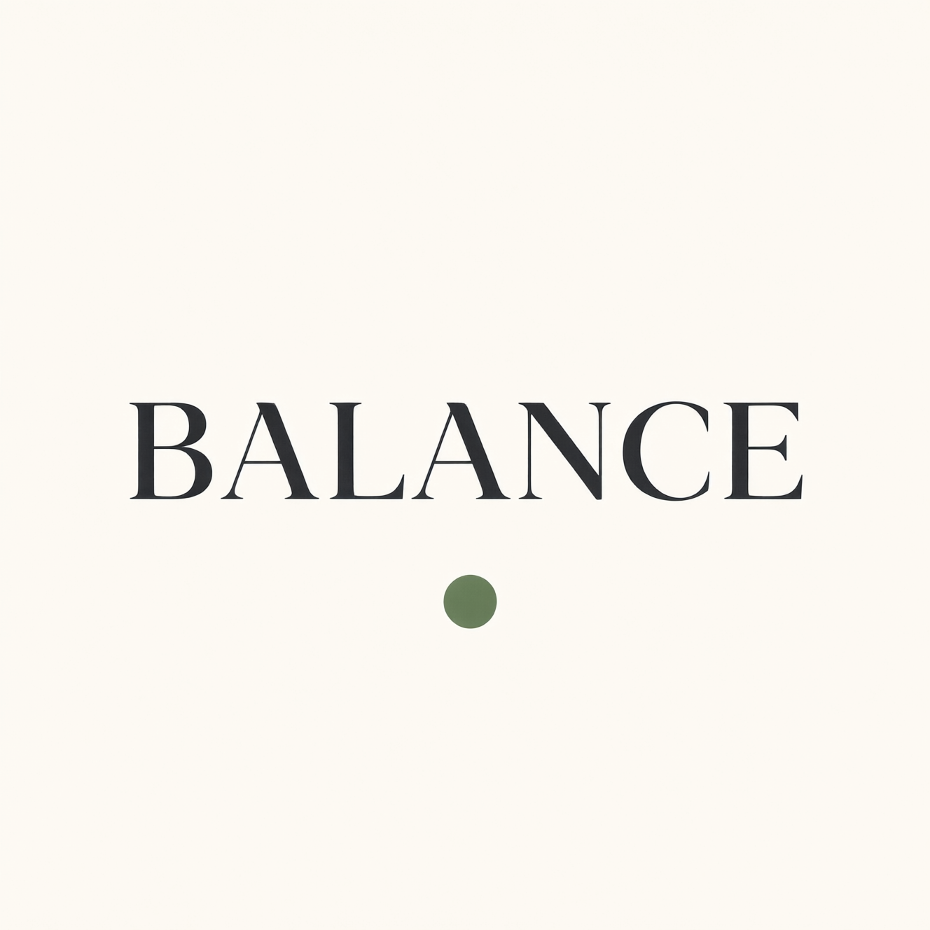 Qwen Image 3.0: A minimalist poster with the single word BALANCE in large serif type centred on cream paper, one small green circle below the word